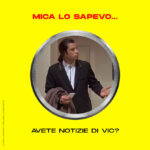 Avete Notizie di Vic?