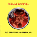 DIO PERDONA...QUENTIN NO!