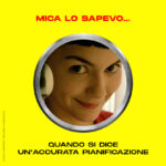 Quando si dice un'accurata pianificazione Interna