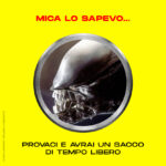 Provaci e avrai un sacco di tempo libero!