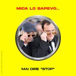 Mai dire “Stop”